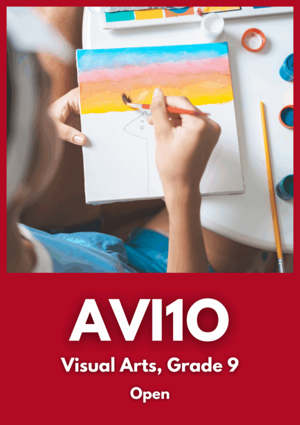 Visual Arts, Grade 9, Open (AVI1O)
