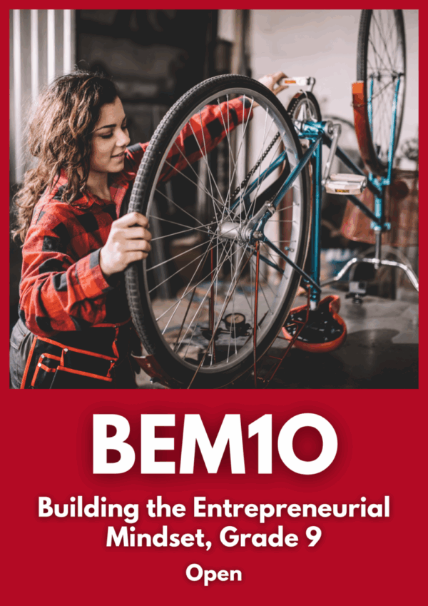 Building the Entrepreneurial Mindset, Grade 9, Open (BEM1O)
