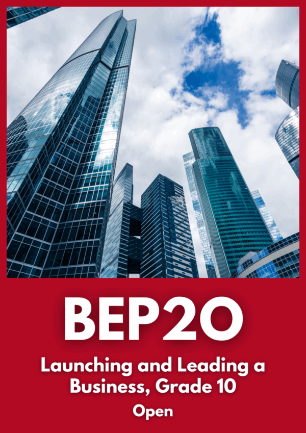 Launching and Leading a Business, Grade 10, Open (BEP2O)