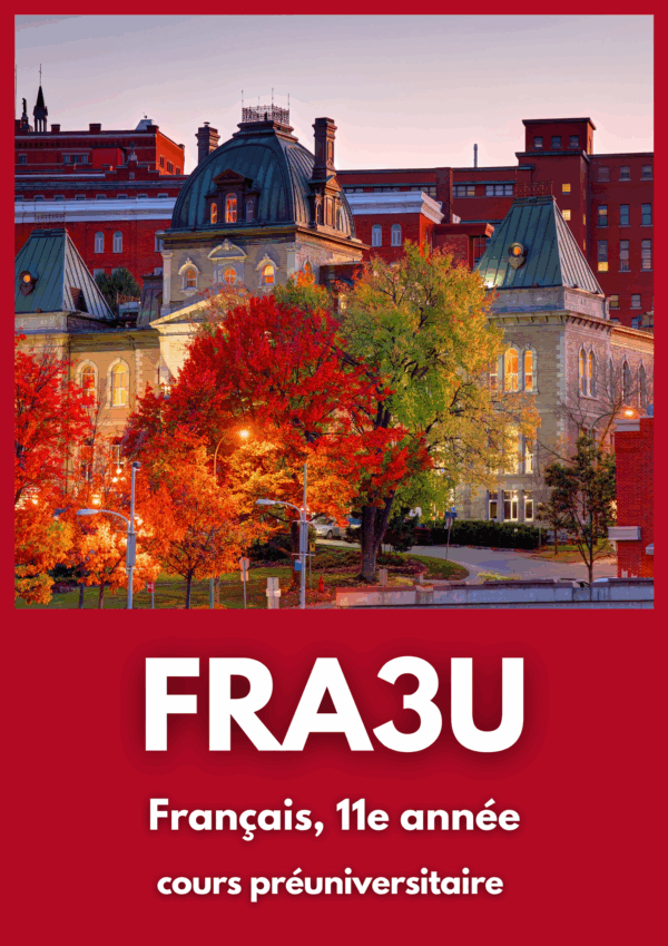 Français, 11e année, cours préuniversitaire (FRA3U)