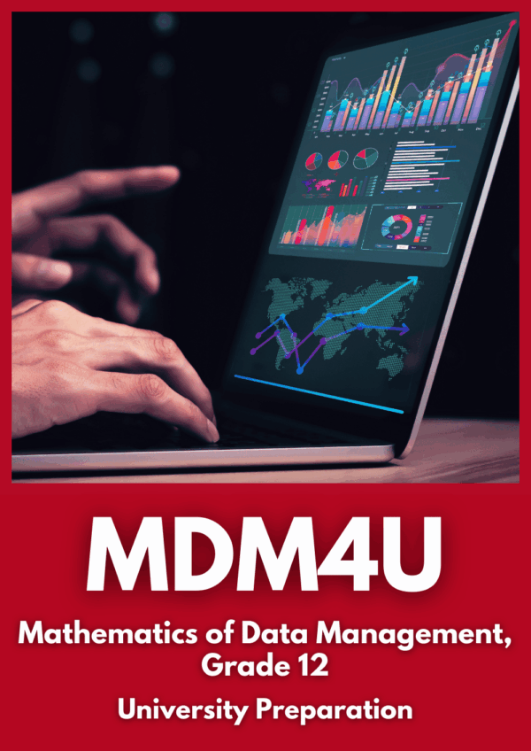 MDM4U Mathematics Of Data Management (Grade 12)