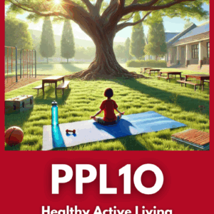 Healthy Active Living Education, Grade 9, Open (PPL1O)