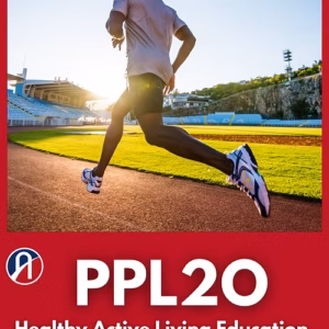 PPL2O Healthy Active Living Education (Grade 10)